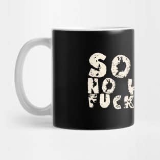 Sorry No Hablo Fucktardo -  Offensive Mug